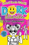 Cover: Dork Diaries: Sister Showdown: Volume 16 - Simon & Schuster Ltd