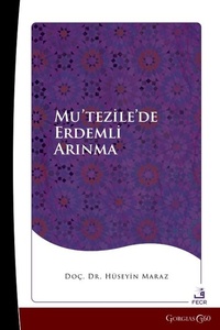 Abbildung von: Virtuous Purification in Mu'tazila - Gorgias Press