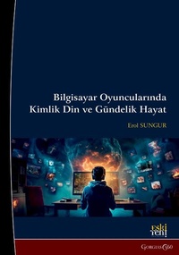 Abbildung von: Identity, Religion, and Daily Life in Computer Gamers - Gorgias Press