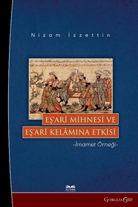 Abbildung von: Ash'ari Mihnah and Its Effect on Ash'ari Kalam - Gorgias Press