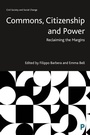 Cover: Commons, Citizenship and Power - Policy Press
