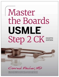 Enlarge image Cover: Master the Boards USMLE Step 2 CK, Eighth Edition - Kaplan Test Prep