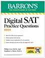 Cover: Digital SAT Practice Questions, Fourth Edition: More than 800 Questions for Digital SAT Prep + Tips + Online Practice (2026) - Barrons Educational Services