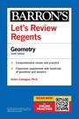 Cover: Let's Review Regents: Geometry, Sixth Edition - Barrons Educational Services