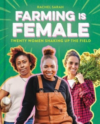 Abbildung von: Farming Is Female - Little Bee Books Inc.