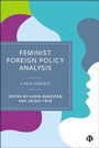 Cover: Feminist Foreign Policy Analysis - Bristol University Press