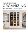 Cover: The NEAT Method Organizing Recipe Book - Workman Publishing Company