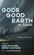 Cover: God's Good Earth in Crisis - Cascade Books