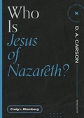 Cover: Who Is Jesus of Nazareth? - Lexham Press