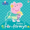 Cover: Peppa y For-forwyn - Rily Publications Ltd