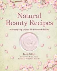Abbildung von: Natural Beauty Recipes - CICO Books