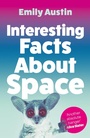 Cover: Interesting Facts About Space - Atlantic Books