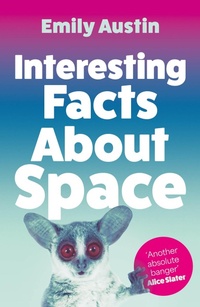 Enlarge image Cover: Interesting Facts About Space - Atlantic Books