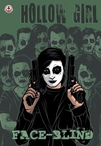 Abbildung von: Hollow Girl: 19 - Markosia Enterprises Ltd