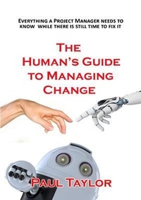 Enlarge image Cover: The Human's Guide to Managing Change - Authoritize Ltd