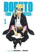 Cover: Boruto: Two Blue Vortex, Vol. 1: Volume 1 - Viz Media, Subs. of Shogakukan Inc