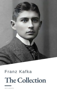 Abbildung von: The Complete Kafka - HB Classics