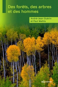 Abbildung von: Des forêts, des arbres et des hommes - EDP Sciences