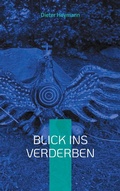 Cover: Blick ins Verderben - BoD - Books on Demand
