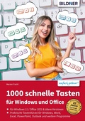 Abbildung von: 1000 Schnelle Tasten für Windows und Office - Bildner Verlag