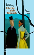 Cover: Ich bin dein Mensch - babel tower press