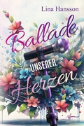 Cover: Ballade unserer Herzen - Zeilenfluss