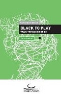 Cover: Black to Play! - Brett und Stein Verlag