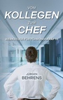 Cover: Vom Kollegen zum Chef - novum Verlag