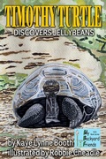 Cover: Timothy Turtle Discovers Jellybeans - WordCrafter Press