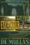 Cover: The Story of Excalibur - Sonoran Dawn Studios