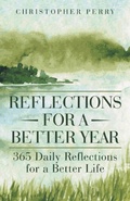 Cover: Reflections for a Better Year - WestBow Press