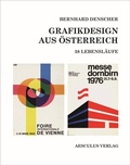Cover: Grafikdesign aus &Ouml;sterreich. 38 Lebensl&auml;ufe - Aesculus Verlag