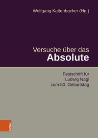 Abbildung von: Versuche über das Absolute - Böhlau