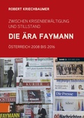 Cover: Zwischen Krisenbew&auml;ltigung und Stillstand. Die &Auml;ra Faymann - B&ouml;hlau Wien