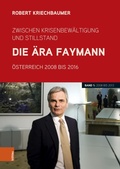 Cover: Zwischen Krisenbew&auml;ltigung und Stillstand. Die &Auml;ra Faymann - B&ouml;hlau Wien