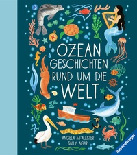 Abbildung von: Ozeangeschichten rund um die Welt - Ravensburger
