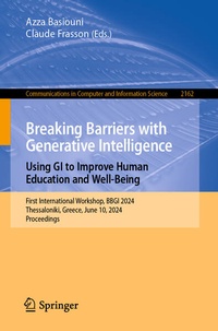 Enlarge image Cover: Breaking Barriers with Generative Intelligence. Using GI to Improve Human Education and Well-Being - Springer
