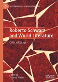 Cover: Roberto Schwarz and World Literature - Palgrave Macmillan