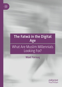 Abbildung von: The Fatwa in the Digital Age - Palgrave Macmillan