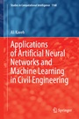 Cover: Applications of Artificial Neural Networks and Machine Learning in Civil Engineering - Springer
