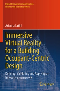Abbildung von: Immersive Virtual Reality for a Building Occupant-Centric Design - Springer