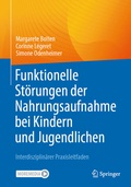 Abbildung von: Funktionelle Störungen der Nahrungsaufnahme bei Kindern und Jugendlichen - Springer