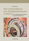Bild: Das Astrolabium am Zeitglockenturm in Bern - Stämpfli Verlag AG