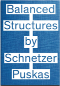 Cover: Balanced Structures by Schnetzer Puskas - Simonett & Baer