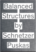 Cover: Balanced Structures by Schnetzer Puskas - Simonett & Baer