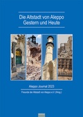 Bild: Die Altstadt von Aleppo - Gestern und Heute - EB-Verlag
