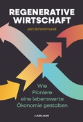 Bild: Regenerative Wirtschaft - Murmann