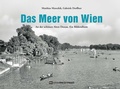 Cover: Das Meer von Wien - Edition Winkler-Hermaden