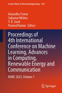 Enlarge image Cover: Proceedings of 4th International Conference on Machine Learning, Advances in Computing, Renewable Energy and Communication - Springer