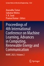 Cover: Proceedings of 4th International Conference on Machine Learning, Advances in Computing, Renewable Energy and Communication - Springer